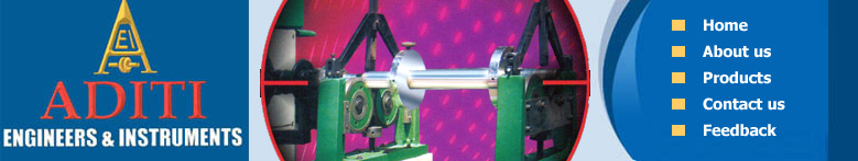 Dynamic Balancing Machine, Horizontal Balancing Machines, Vertical Balancing Machines, Testing Machines, Rotor Balancing Machines, Fan Balancing Machines, Rotating Component Balancing, Pulley / Flywheel Balancing Machines, Reconditioning of Balancing Machines, Calibration of Balancing Machines, Wheel Balancing Machines, Portable Vibration Analyser, Portable Vibration Balancer, Special Purpose Machines, Polar / Component Indication, Material Testing Machines 