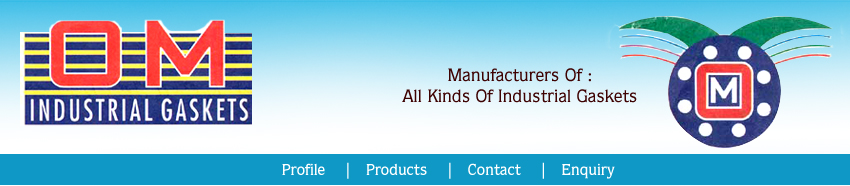 Industrial Gaskets, Kammprofile Gaskets, Spiral Wound Gaskets, Ring Joint Gaskets, Industrial Gaskets Manufacturers, Mumbai, India