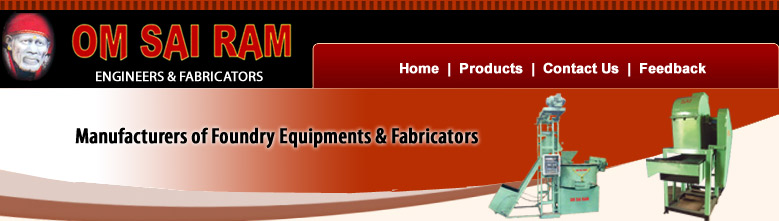 OM SAI RAM ENGINEERS & FABRICATORS